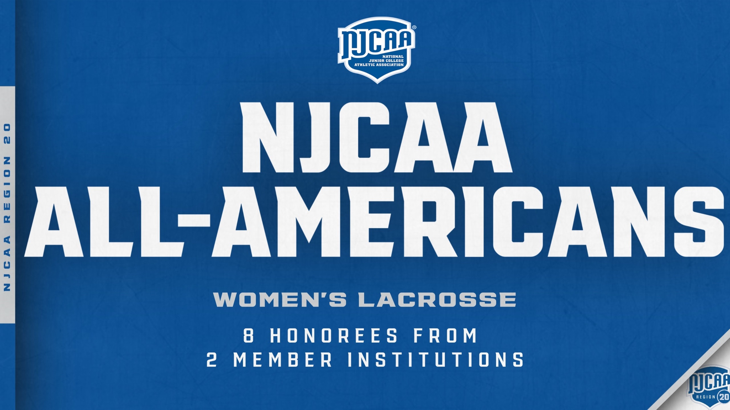 Eight From Region 20 Honored As Women's Lacrosse All-America
